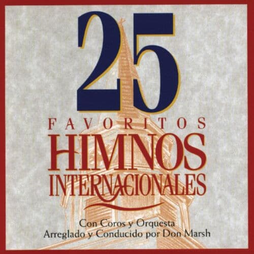 25 favoritos himnos internacionales by Studio Musicians