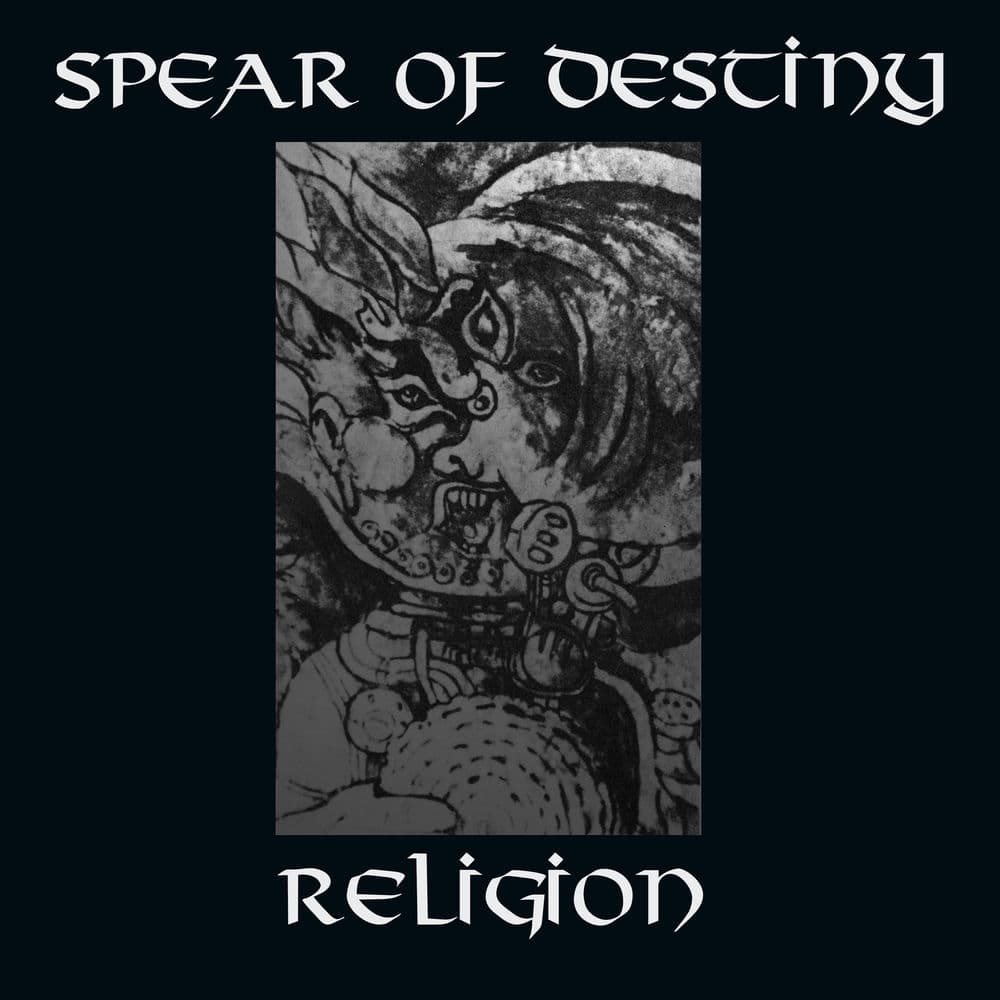 Religion by Spear of Destiny
