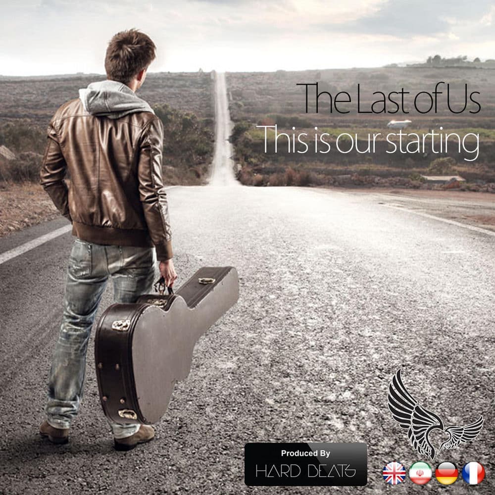 This Is Our Starting by The Last of Us