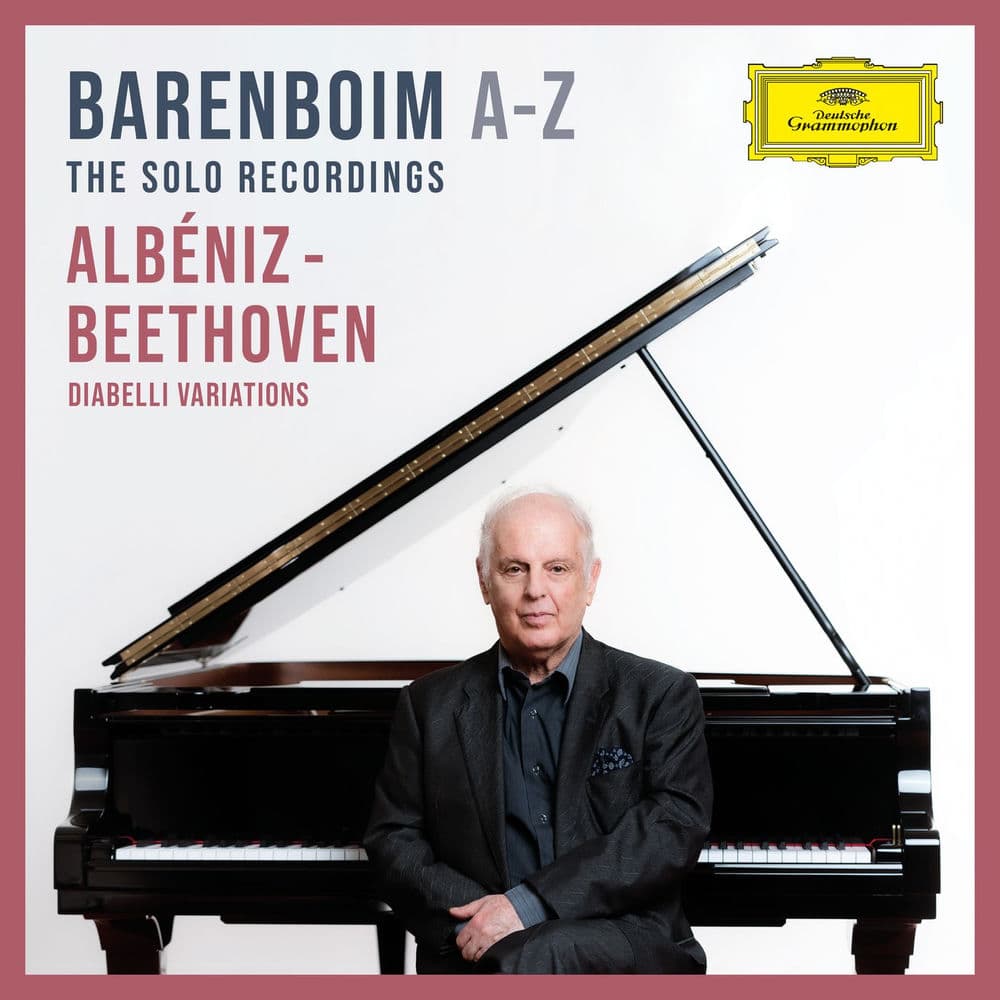 Barenboim A-Z: Albéniz - Beethoven (The Solo Recordings on Deutsche Grammophon) by Daniel Barenboim