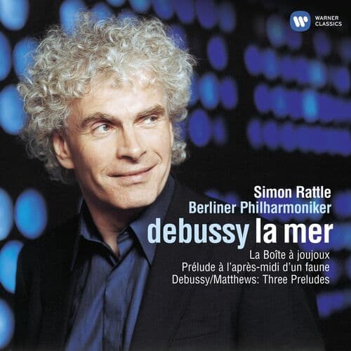 Debussy: La Mer by Sir Simon Rattle