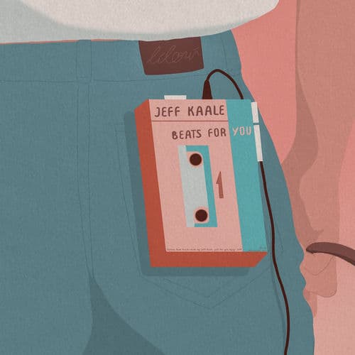 Beats For You by Jeff Kaale