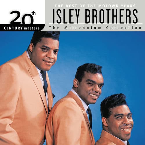 20th Century Masters: The Millennium Collection: Best of The Isley Brothers-The Motown Years by The Isley Brothers