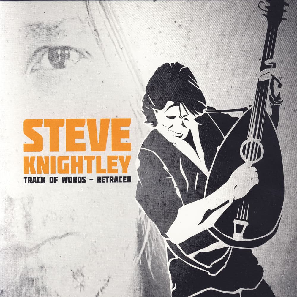Track of Words - Retraced by Steve Knightley