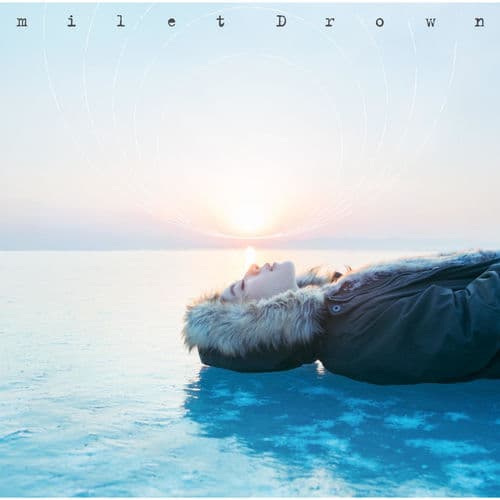 Drown / You & I by milet