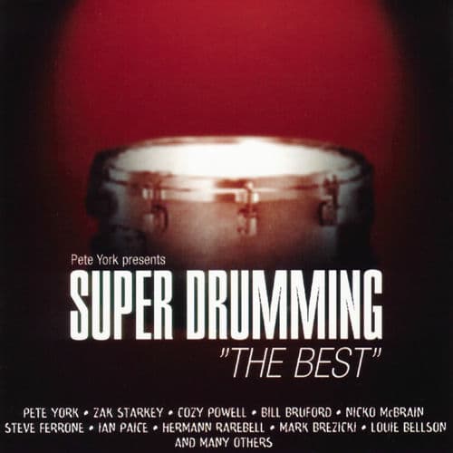 Pete York Presents Super Drumming: "The Best" by Cozy Powell