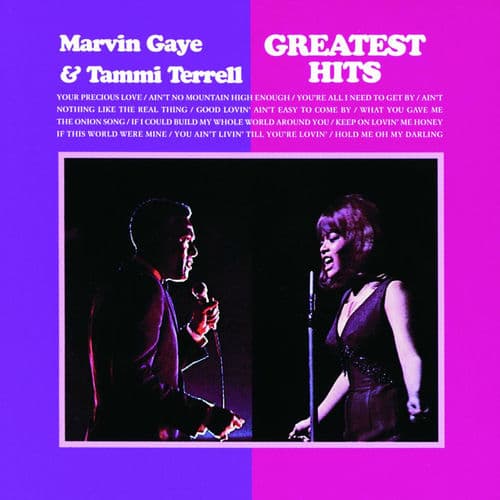 "Ain't Nothing Like the Real Thing" by Marvin Gaye & Tammi Terrell