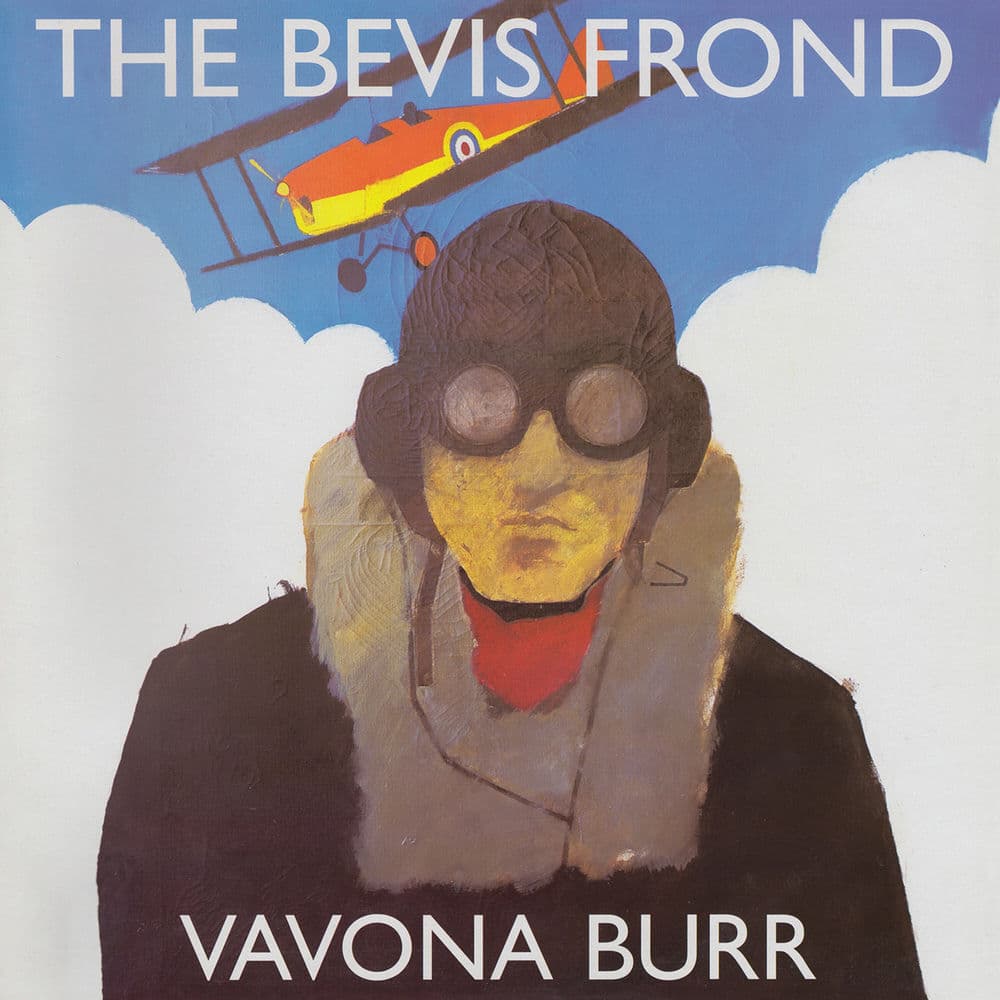 Vavona Burr by The Bevis Frond