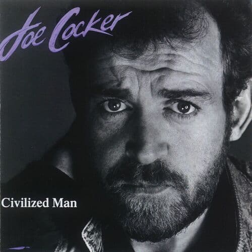 Civilized Man by Joe Cocker