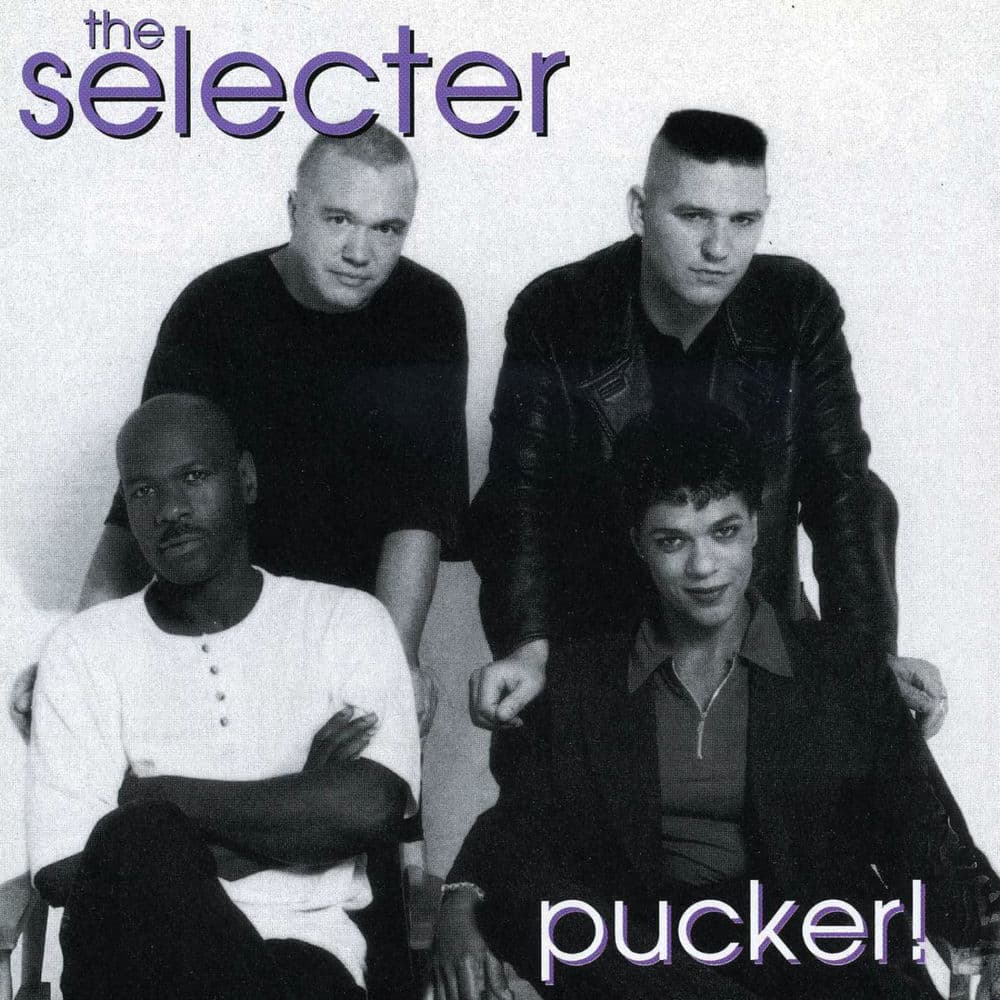 Pucker! by The Selecter