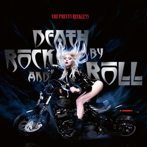 Death by Rock and Roll by The Pretty Reckless