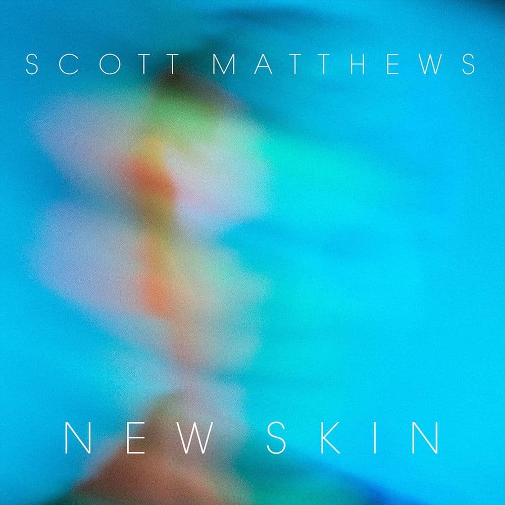 New Skin by Scott Matthews