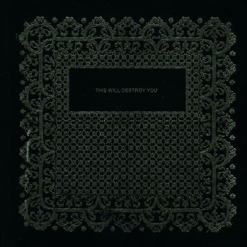 They Move on Tracks of Never-Ending Light by This Will Destroy You