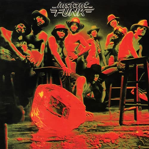 "I Got My Mind Made Up (You Can Get It Girl)" by Instant Funk