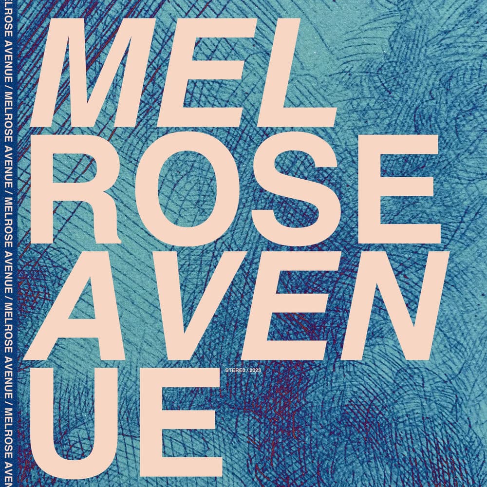 Melrose Avenue by Melrose Avenue