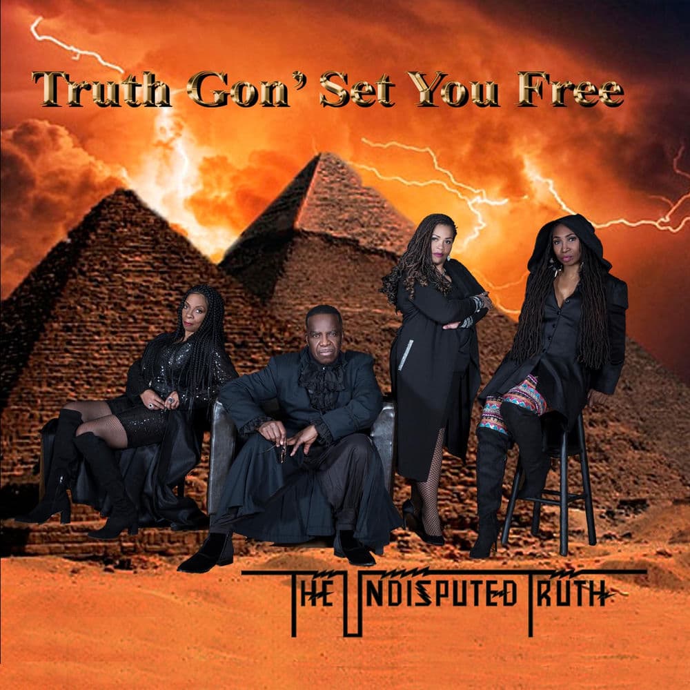 Truth Gon' Set You Free by The Undisputed Truth