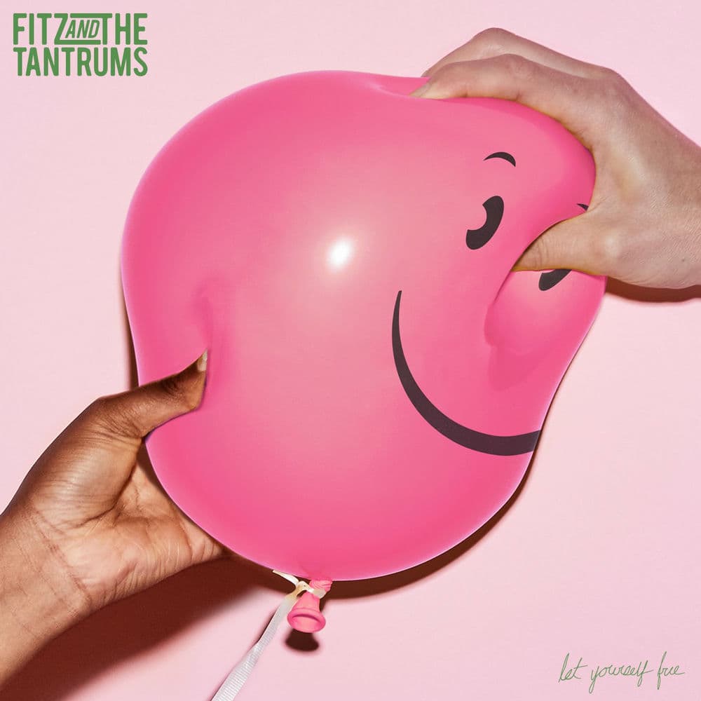 Let Yourself Free by Fitz and the Tantrums