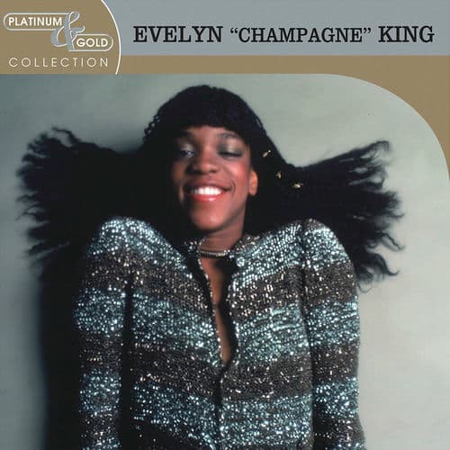 Platinum & Gold Collection by Evelyn “Champagne” King