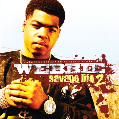 "Independent" by Webbie featuring Lil Boosie and Lil Phat