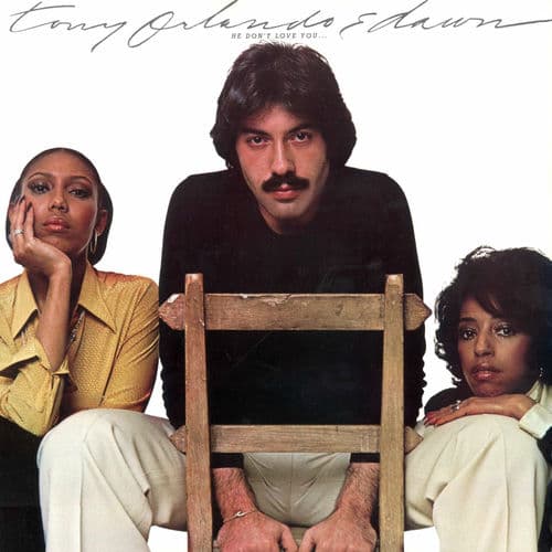 "He Don't Love You (Like I Love You)" by Tony Orlando and Dawn