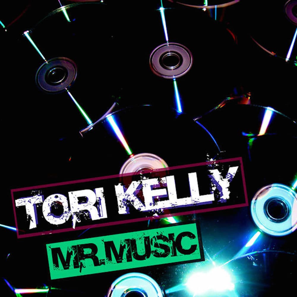 Mr. Music by Tori Kelly
