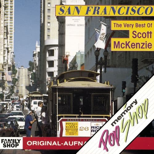 "San Francisco (Be Sure to Wear Flowers in Your Hair)" by Scott McKenzie