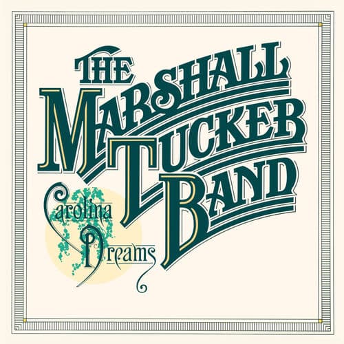 "Heard It in a Love Song" by The Marshall Tucker Band