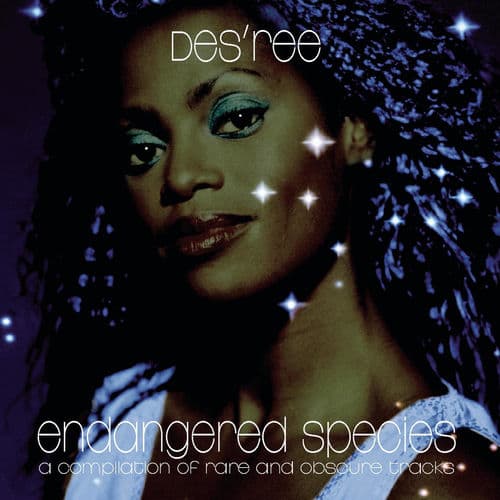 Endangered Species by Des’ree
