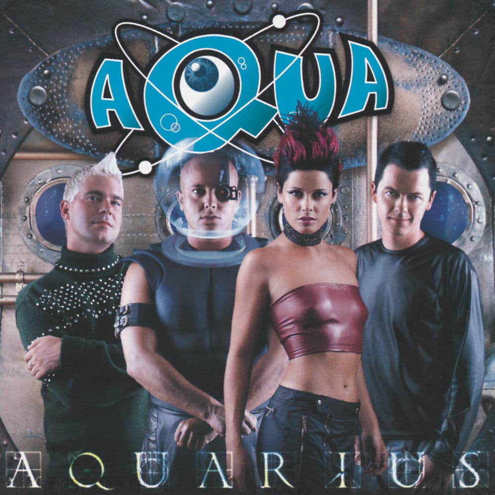 Aquarius by Aqua
