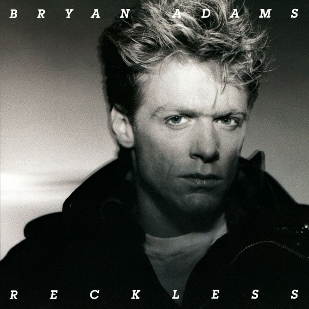 Reckless by Bryan Adams