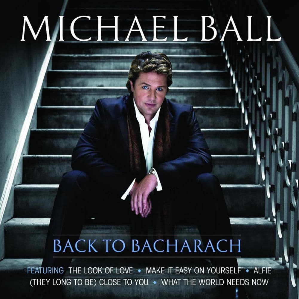 Back to Bacharach by Michael Ball