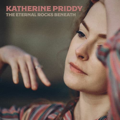 The Eternal Rocks Beneath by Katherine Priddy
