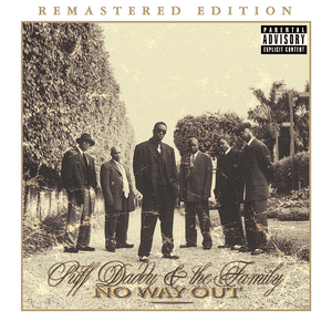 No Way Out (Remastered Edition) by Diddy