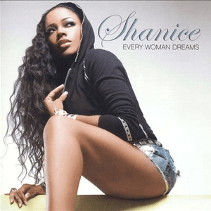 Every Woman Dreams by Shanice