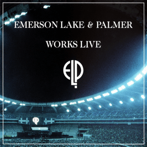 Works Live by Emerson, Lake & Palmer