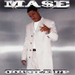 Double Up by Mase
