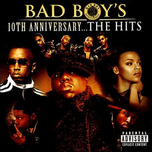 Bad Boy's 10th Anniversary- The Hits by Mase
