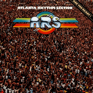 Are You Ready! by Atlanta Rhythm Section