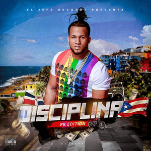 Disciplina (Puerto Rico Edition) by El Alfa