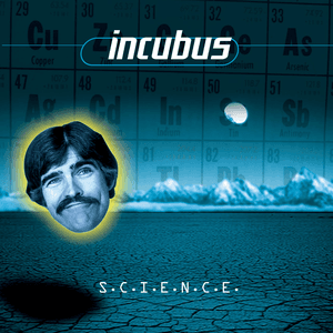 S.C.I.E.N.C.E. by Incubus