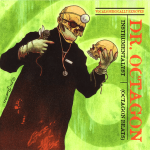Instrumentalyst (Octagon Beats) by Dr. Octagon