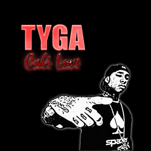 Cali Love by Tyga
