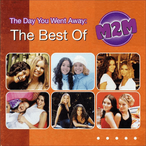 The Best Of M2M by M2M