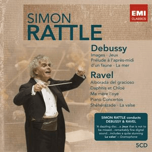 Sir Simon Rattle: Debussy/Ravel by Sir Simon Rattle