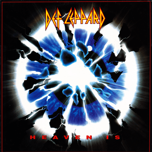 Heaven Is by Def Leppard