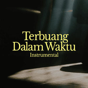 Terbuang Dalam Waktu (Instrumental) by Barasuara