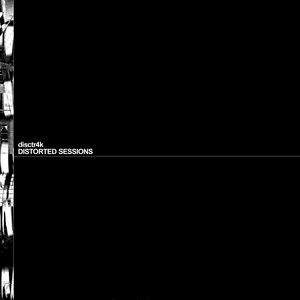 DISTORTED SESSIONS by disctr4k