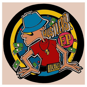 Hustlers EP by Bay B Kane