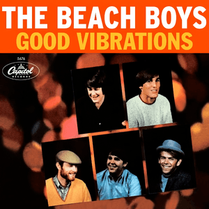 Good Vibrations 40th Anniversary by The Beach Boys