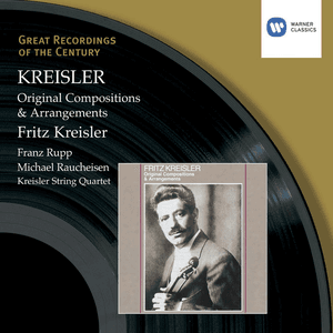 Original Compositions & Arrangements by Fritz Kreisler
